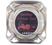 Casino & Bingo, Eldorado Club, Downtown Henderson Nevada Glass Ashtray
