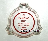 El Rancho Inc., Motel and Bar, Phone 2-8565, Reno Nevada Glass Ashtray