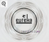 eureka, casino . resort . mesquite - nevada . Glass Ashtray