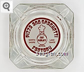 Pizza and Spaghetti Factory, North Shore Lake Tahoe, Fat Charlie's Glass Ashtray