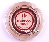 Flamingo Hilton, Las Vegas - Nevada Glass Ashtray