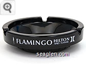 Flamingo Hilton and Tower Glass Ashtray
