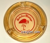Fabulous Flamingo, Las Vegas, Nevada Glass Ashtray