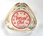 Fortune Club, 109 Fremont, Las Vegas, Nevada Glass Ashtray