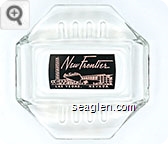 New Frontier, Las Vegas, Nevada Glass Ashtray