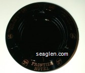 Frontier Hotel, Put Yourself in our Place..., A Hughes Resort Hotel Glass Ashtray