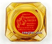 Stolen From Frontier Tavern, Andy and Gloria Kaltenbach, Jct. U.S. 50 & St. Rt. 8A, 12 Miles East of Austin, Nev. Glass Ashtray