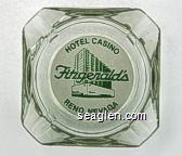 Hotel Casino, Fitzgerald's, Reno, Nevada Glass Ashtray