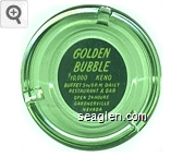 Golden Bubble, $10,000 Keno, Buffet 5 to 9 P.M. Daily, Restaurant & Bar, Open 24 Hours, Gardnerville, Nevada Glass Ashtray