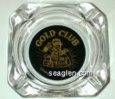 Gold Club, Sparks - Nevada Glass Ashtray