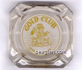 Gold Club, Sparks - Nevada Glass Ashtray