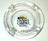 Grand Casino, Biloxi, Mississippi Glass Ashtray