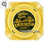 Golden Gate Casino, No. 1 Fremont St., Downtown, Las Vegas, Nevada Glass Ashtray