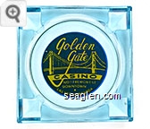 Golden Gate Casino, No. 1 Fremont St., Downtown Las Vegas, Nevada Glass Ashtray