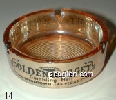 Golden Nugget, Gambling Hall, Downtown Las Vegas Glass Ashtray