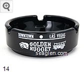 Downtown - Las Vegas, Golden Nugget, Gambling Hall - Saloon Glass Ashtray