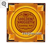 Golden Nugget, Gambling Hall, Downtown Las Vegas Glass Ashtray