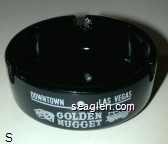 Downtown - Las Vegas, Golden Nugget, Gambling Hall - Bingo - Saloon Glass Ashtray