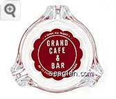 Open All Night, Grand Cafe & Bar, 30-33 East 2nd ST, Reno Nevada Glass Ashtray