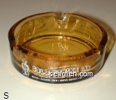 Near Hoover Dam, Gold Strike Inn, US Highway 93, Boulder City , Nevada 89005, Hotel - Casino - Bar - Super Buffet, Gift Shop, Pioneer Club, Downtown, Las Vegas, Live Games - Super Buffet Glass Ashtray