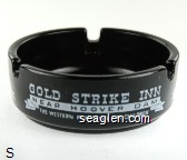 Gold Strike Inn, Near Hoover Dam, The Western Playtown for Children Glass Ashtray