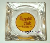 Harrah's Club, Your Reno Host Glass Ashtray