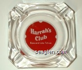 Harrah's Club, Reno and Lake Tahoe Glass Ashtray
