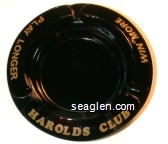 Harolds Club, Win More, Play Longer Glass Ashtray