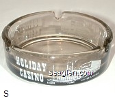 Holiday Casino, Casino, Las Vegas Nevada Glass Ashtray