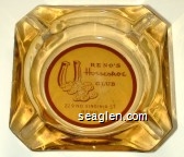 Reno's Horseshoe Club, 229 No. Virginia St., Reno Glass Ashtray