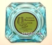 Reno's Horseshoe Club, 229 No Virginia St, Reno Glass Ashtray