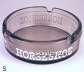 Horseshoe, Hotel and Casino, Downtown Las Vegas Glass Ashtray