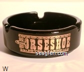 Binions Horseshoe, Hotel & Casino, See $1,000,000 in Cash!, In The Horseshoe Casino, Authentic Mexican Food, Sombrero Room, Las Vegas, Nevada Glass Ashtray