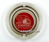 If he is in Winnemucca you'll find him at the Hotel Humboldt, Winnemucca, Nevada, On U.S. Highway 40 Glass Ashtray