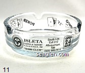 Isleta Casino & Resort, Albuquerque, NM, ''$1,000 Club'', South I-25, Exit 215, Albuquerque, NM, (505) 869-2614, Open 24 Hours, I Borrowed this from, Craps, Bingo, ''21'', Poker, Slots Glass Ashtray
