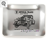 Imperial Palace, Las Vegas, Antique & Classic Auto Collection Metal Ashtray