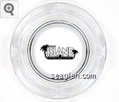 Chip-In's, Island, Resort Casino Glass Ashtray