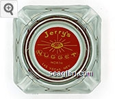 Jerry's Nugget, North Las Vegas, Nev. Glass Ashtray