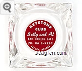 Keystone Club, Betty and Al, Bar - Gaming - Cafe, PH. HA 3-3262, Fallon, Nevada Glass Ashtray