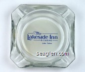 The Lakeside Inn & Casino, Lake Tahoe Glass Ashtray