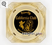 Friendly California Club, Downtown Las Vegas Glass Ashtray