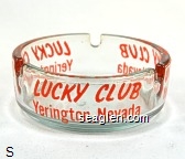Lucky Club, Yerington, Nevada Glass Ashtray