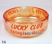 Lucky Club, Yerington, Nevada Glass Ashtray
