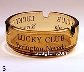 Lucky Club, Yerington, Nevada Glass Ashtray