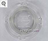 Lucky Star Casino, Black Hawk, Colorado Glass Ashtray