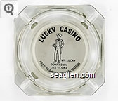 Lucky Casino, Mr. Lucky, Downtown Las Vegas, Free Parking with Validation Glass Ashtray