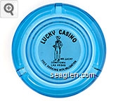 Lucky Casino, Mr. Lucky, Downtown Las Vegas, Free Parking with Validation Glass Ashtray