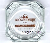 The Brown Derby at the MGM Grand, Las Vegas Glass Ashtray