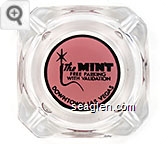 The Mint, Free Parking With Validation, Downtown Las Vegas Glass Ashtray