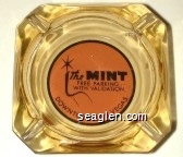 The Mint, Free Parking With Validation, Downtown Las Vegas Glass Ashtray